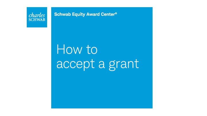 How to accept your new equity award How to accept your new equity award