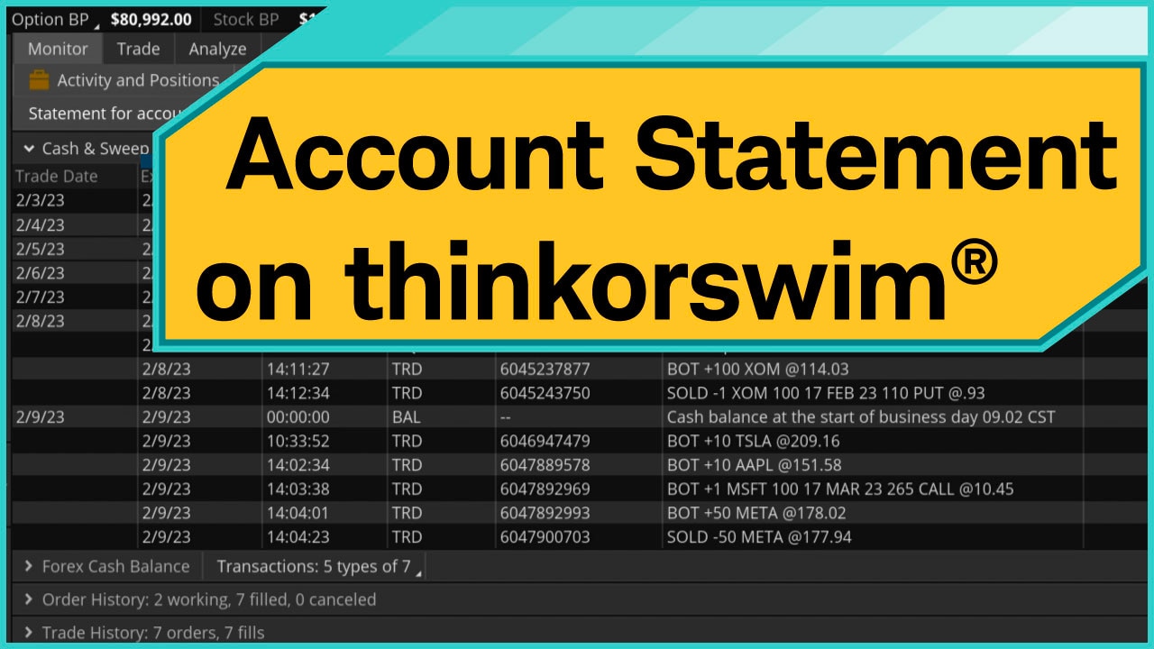 Using the Account Statement on thinkorswim®